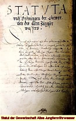 Statut der Gewerkschaft Altes Jungfernröhrwasser